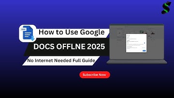 How to Use Google Docs Offline 2025 Guide (No Internet Needed)