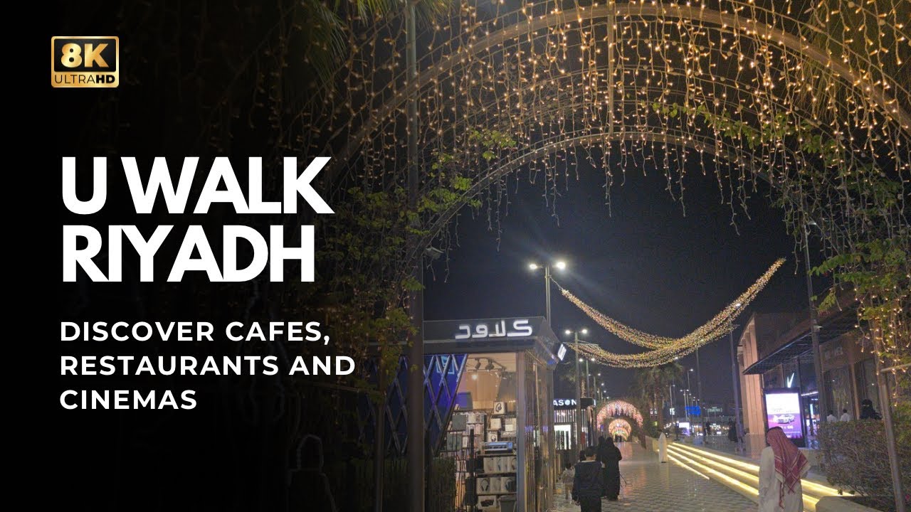 U Walk Riyadh | Full Walkthrough | Restaurants, Cafes, Shopping & Nightlife