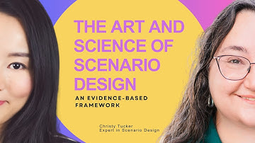 The Art And Science Of Scenario Design: An Evidence-Based Framework
