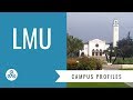 LMU Loyola Marymount University Los Angeles, campus visit