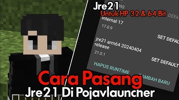 Cara Pasang Jre21 Di Pojavlauncher | Pojavlauncher Minecraft 1.20.5++ |