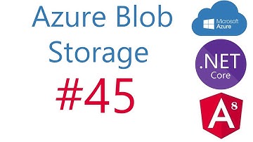 Video 45 | Create Azure storage account and upload an image using storage explorer