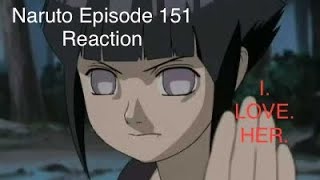 Reaction to Naruto Episode 151: Blaze Away, Byakugan! This Is My Ninja Way!