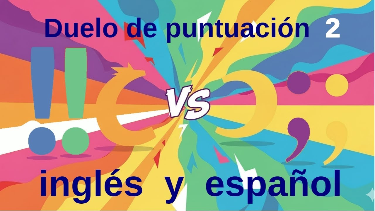 Signos de puntuación exclusivos del inglés: explicación… — Transcript