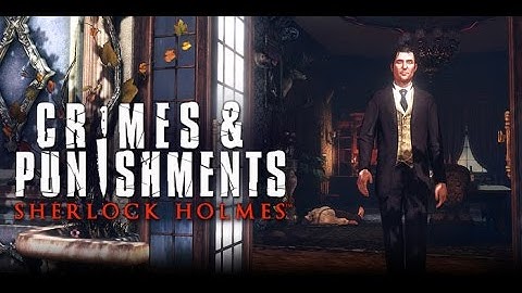 sherlock holmes crimes and punishments walkthrough part 3 # 3