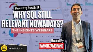 Excel in BI Webinars - Why SQL still relevant nowadays? - Episode #35