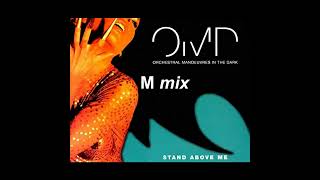OMD - Stand above me (M)  mix