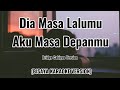 DIA MASA LALUMU, AKU MASA DEPANMU - Vionita( Bridge Cabigas Lyrics) BISAYA KARAOKE VERSION 2.0