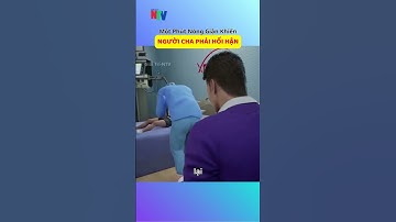 Một Phút Nóng Giận Khiến Người Cha Phải Hối Hận 😥 #shortsvideo  #giaitrintv