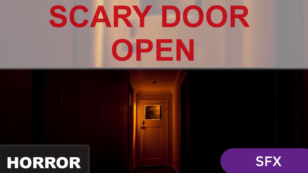 Horror Door Sound Effect