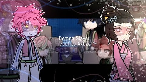 Demon Slayer react to Akaza || infinite castle arc || 1.75x/2x || lixqr0