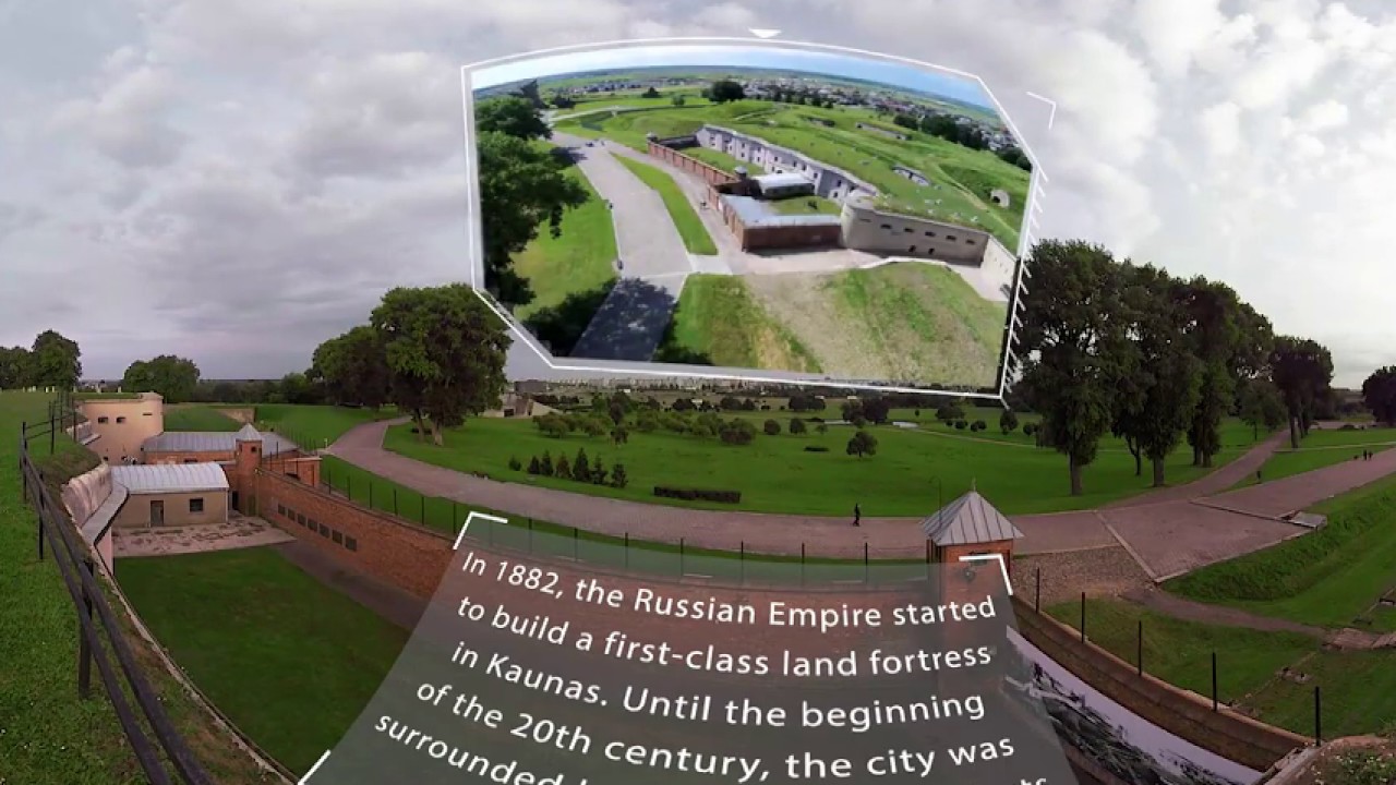 360˚ video - Kaunas IX. Fort virtual guide