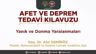 Yanık Ve Donma Yaralanmaları - Doç.dr. Anıl Demi̇röz