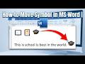 How to Move Symbol in MS Word | How to Freely Move Symbols, Emojis, and Icons in Microsoft Word