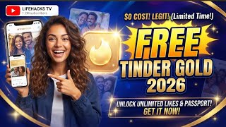 How to get FREE TINDER GOLD in 2026 Get UNLIMITED LIKES Matches Tinder Gold for FREE