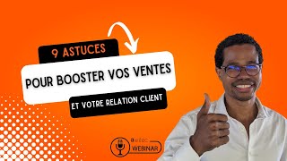 WhatsApp Business : 9 astuces pour booster vos ventes et votre relation client