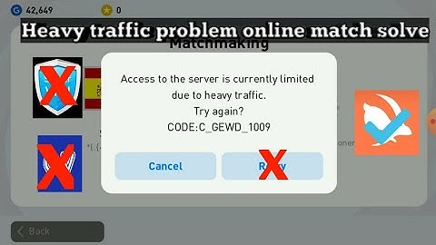 Heavy traffic problem Online Match solve in pes