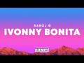 Miniature de la vidéo de la chanson Ivonny Bonita