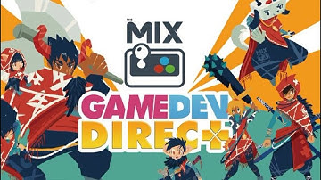 Game Dev Direct Livestream | The Mix - Day 2