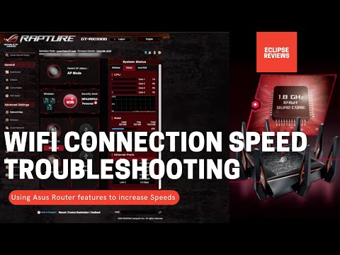 WiFi Connection Speed Troubleshooting - Asus Routers - GT-AX11000 (WiFi 6 Router)