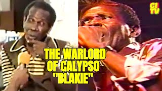 Caribbean's Most Legendary Calypsonian Lord Blakie Unmasked