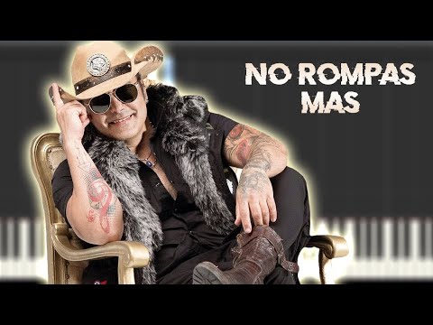 No Rompas Más - Coyote Dax  