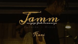 MiyaGi - Jamm (feat. TumaniYO) | MINUS + KARAOKE