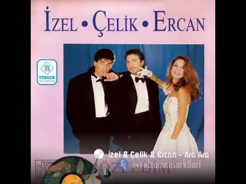 İzel   Çelik   Ercan   Ara Ara 1991