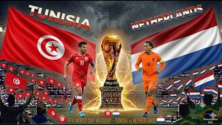 Tunisia vs Netherlands World Cup 2026 — Group F Final Test | Group F