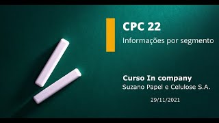 Aula 3 - Informações por segmento - CPC 22