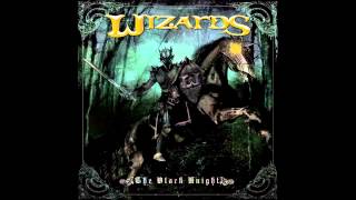 Wizards - The Black Knight (Full Album)