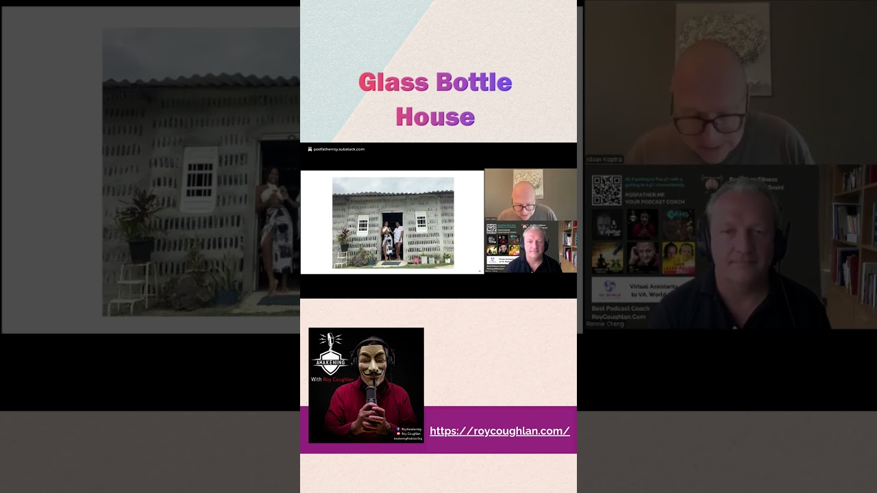 Glass Bottle House