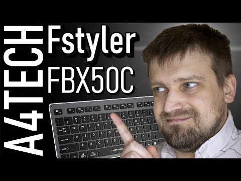 Обзор A4TECH Fstyler FBX50C. Идеальная беспроводная клавиатура?