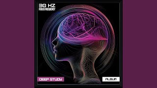 Focus Zone (30 Hz Binaural Frequency)