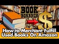 How to Merchant Fulfill Used Books on Amazon