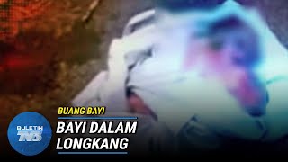 BUANG BAYI | Bayi Ditemui Dalam Longkang