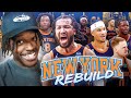 I rebuilt the new york knicks