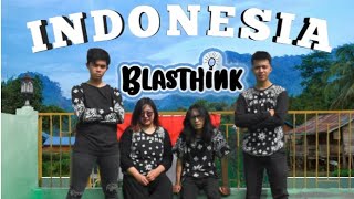 Blasthink - Indonesia (Official Music Video)