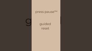Full press pause™ kit guidance Update