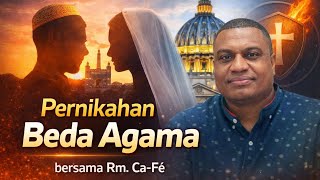 Download Lagu Pernikahan beda agama dan perceraian, bersama Rm. Ca-Fé MP3
