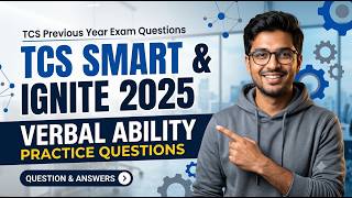 🔥TCS Smart & Ignite Previous Year Questions | Verbal Ability Practice Exam Questions Full Playlist