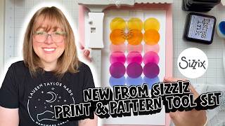 Print and Pattern Tool [NEW from Sizzix!]