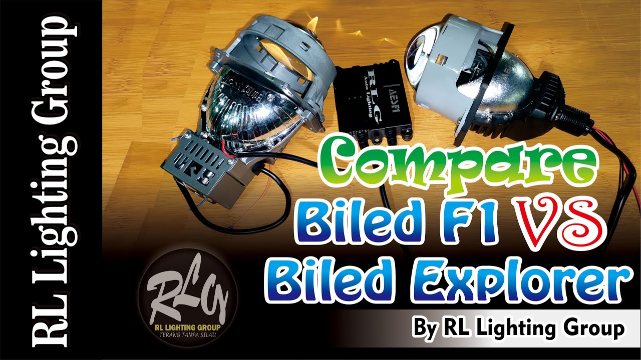 2021 10 1 Compare Hasil Sinar Biled F1 VS Biled Explorer RL Lighting Group