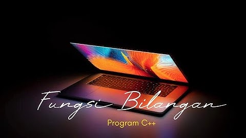 Program Fungsi Bilangan Penjumlahan, Pengurangan, Perkalian, Pembagian C++