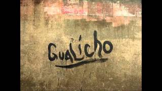 Gualicho cuando llega el adiós YouTube Videos