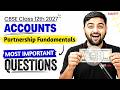 Fundamentals of Partnership Most Important Questions | Class 12 Accounts Chapter 1 | Board Exam 2027