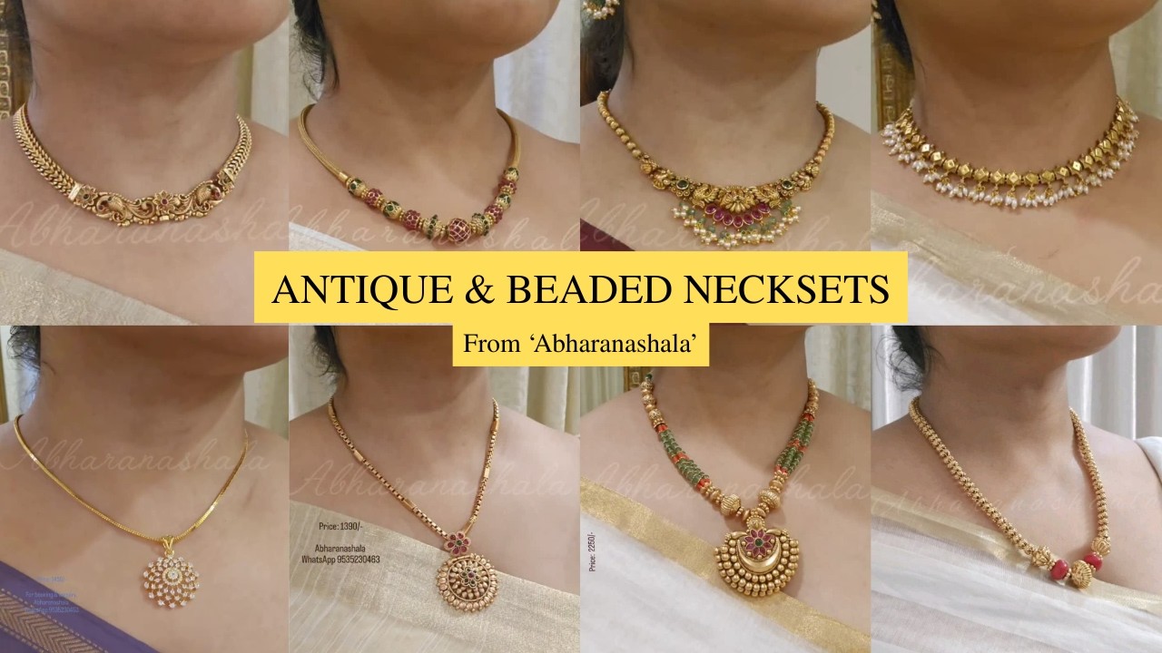 Antique and Beaded Necksets From 'Abharanashala'