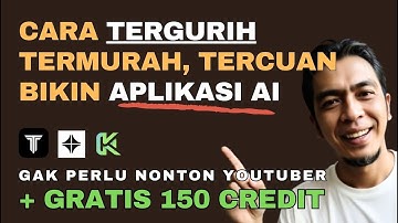 MODAL 0 RUPIAH! CARA Bikin App AI Tergurih, Termurah, dan Tercuan | Tempolabs : Gratis Kredit