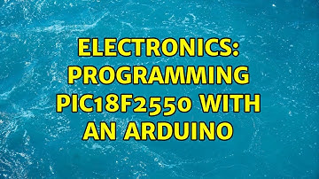 Electronics: Programming PIC18F2550 with an Arduino