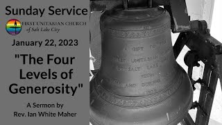The Four Levels of Generosity (January 22, 2023)